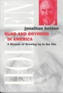 Guns and boyhood in America