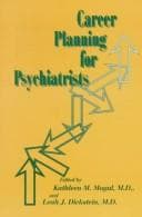 Career planning for psychiatrists