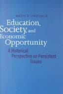 Education, society, and economic opportunity