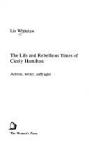 The life and rebellious times of Cicely Hamilton