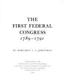 The first federal congress, 1789-1791