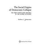 The Social origins of democratic collapse