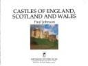 Castles of England, Scotland, and Wales