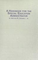 A handbook for the special education administrator