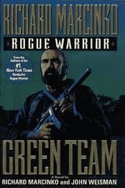 Rogue warrior--Green Team