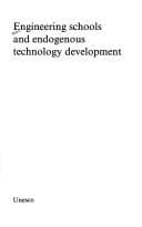 Engineering schools and endogenous technology development