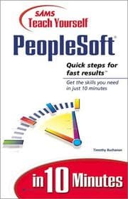 Sams teach yourself PeopleSoft in 10 minutes