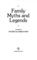 Family myths and legends
