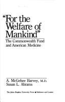 For the welfare of mankind