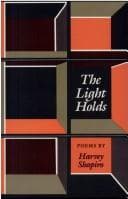 The light holds