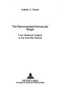 The remunerated vernacular singer