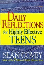 Daily reflections for highly effective teens