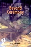 Beyond ceremony