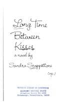 Long time between kisses