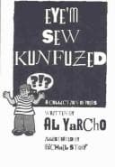 Eye'm sew kunfuzed