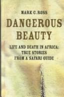 Dangerous beauty