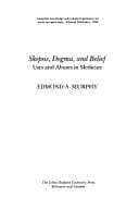 Skepsis, dogma, and belief