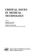 Critical issues in medical technology