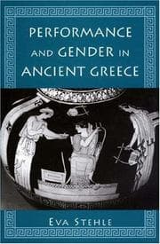 Performance and gender in ancient Greece