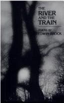 The river and the train