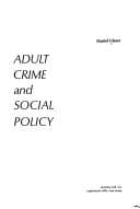 Adult crime and social policy