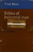 Ethics of industrial man