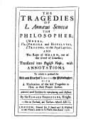 The tragedies of L. Annaeus Seneca, the philosopher