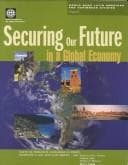 Securing Our Future in a Global Economy (World Bank Latin American and Caribbean Studies. Viewpoints)