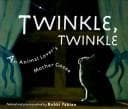 Twinkle, twinkle, an animal lover's Mother Goose