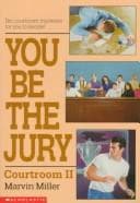 You be the jury: courtroom II