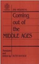 Coming out of the Middle Ages