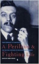 A perilous and fighting life