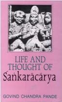 Life and thought of Śaṅkarācārya