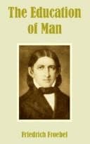 The education of man