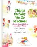 This is the way we go to school