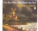 The boy who held back the sea