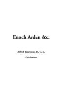 Tennyson's Enoch Arden, etc.