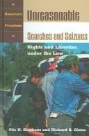 Unreasonable Searches and Seizures