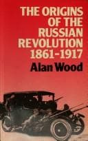 The origins of the Russian Revolution, 1861-1917