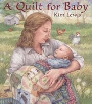A quilt for Baby