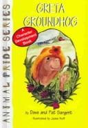 Greta Groundhog