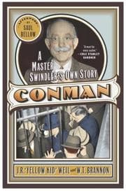 The con game and "Yellow Kid" Weil
