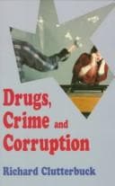 Drugs, Crime and Corruption