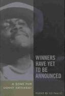 Winners have yet to be announced
