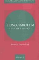 Phonosymbolism and poetic language / edited by Patrizia Violi ; contributors