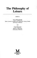 The Philosophy of leisure