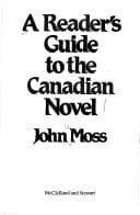 A reader's guide to the Canadian novel