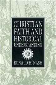 Christian faith and historical understanding