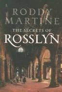 The secrets of Rosslyn