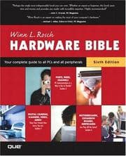The Winn L. Rosch hardware bible